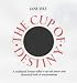 The Cup of Destiny: A Traditional Fortune-teller's Cup and Saucer Plus Illustrated Book of Interpretations