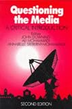 Questioning the Media: A Critical Introduction