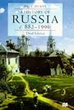 A history of Russia : medieval, modern, contemporary, c. 882-1996