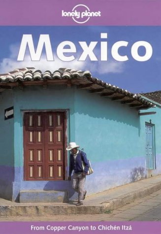 City Travel Guides Discounted  Books : Mexico (Lonely Planet Country Guide)