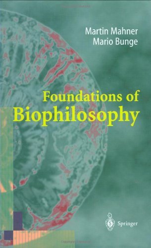 Foundations of Biophilosophy