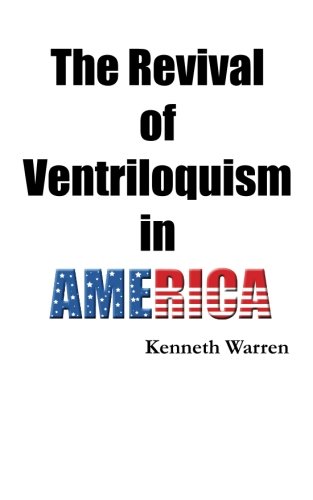 The Revival of Ventriloquism In America