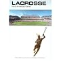Lacrosse: North America's Game