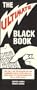 The Ultimate Black Book: The Only 400 Telephone or Fax Numbers You'll Ever Need to Find Most of the Information You'll Ever Want