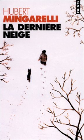 La Derni�re Neige