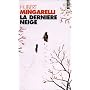 La Derni�re Neige
