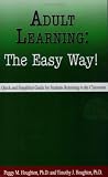 Adult Learning: The Easy Way!