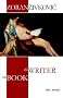 The Book / The Writer The Book / The Writer
