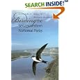 Birding the Southwestern National Parks (W L Moody, Jr, Natural History Series) by Roland H. Wauer and Mimi Hoppe Wolf