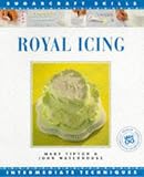 Review Merehurst Limited  / Royal Icing Sugar Craft Skills: internat (Merehurst Sugarcraft)