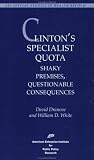 img - for Clinton's Specialist Quota: Shaky Premises, Questionable Consequences (Special Studies in Health Reform) book / textbook / text book