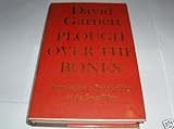 Plough over the bones