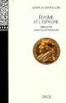 Erasme et l'Espagne : recherches sur...