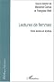 Lectures de femmes. Entre lecture et �criture