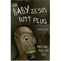 The Baby Jesus Butt Plug
