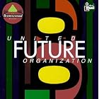 United Future Organization by United Future Organization