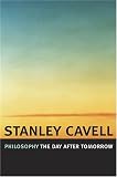 Philosophy the Day after Tomorrow