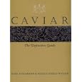 Caviar: The Definitive Guide