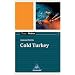 Cold Turkey. Texte.Medien: Textausgabe mit Materialteil