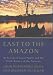 Book East to the Amazon