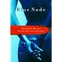 Blue Nude: A Novel