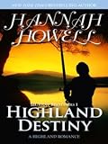 Highland Destiny Highland Destiny