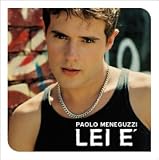 Paolo Meneguzzi -  Lei E'