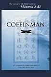 Coffinman: The Journal of a Buddhist Mortician