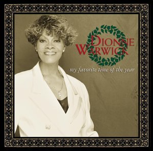 Dionne Warwick - My Favorite Time of the Year - Zortam Music