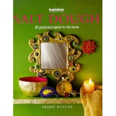 Salt Dough: 20 Practical Projects for the Home (Inspirations)