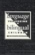 Language Processing in Bilingual Children