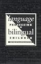 Language Processing in Bilingual Children by Unknown
