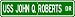 USS JOHN Q ROBERTS APD 94 Street Sign - Navy
