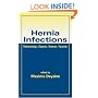 Hernia Infections: Pathophysiology - Diagnosis - Treatment - Prevention