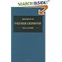 Principles of Polymer Chemistry (George Fisher Baker Non-Resident Lec)