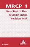 MRCP 1 New Multiple Choice Best of Five Revision Book