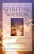 The Making of a Spiritual Warrior: A Woman's Guide to Daily Victory