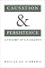 Book Causation and Persistence: A Theory of Causation