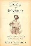 Song of Myself: The First and Final Editions of the Great American Poem
