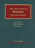 Remedies (University Casebook Series)