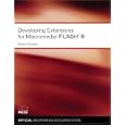 Developing Extensions for Macromedia Flash 8 (Visual Quickstart... by  Barbara Snyder