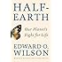 Half-Earth: Our Planet's Fight for Life