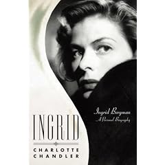Ingrid: Ingrid Bergman, a Personal Biography