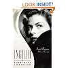 Ingrid: Ingrid Bergman, A Personal Biography
