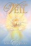 Through the Veil: Discovering Sacred Relationship