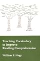 Teaching Vocabulary to Improve Reading Comprehension