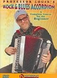 Aaron Hurwitz: Professor Louies Rock and Blues Accordion - A Complete Course for the Beginner