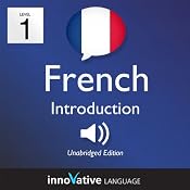 Learn French with Innovative Language's Proven Language System - Level 1: Introduction to French | [Innovative Language Learning]