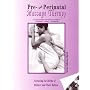 Pre and Perinatal Massage Therapy: A Comprehensive Practioners' Guide to Pregnancy, Labor, Postpartum