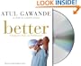 Better: A Surgeon's Notes on Performance